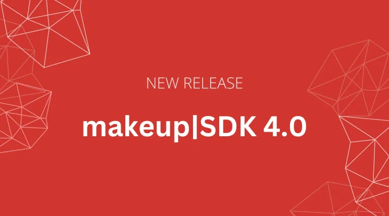 [NEW RELEASE] Smaller makeupISDK 4.0 brings less jitter and new features