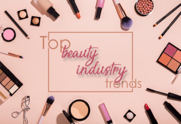 Top 5 beauty industry trends in this decade that are here to stay
