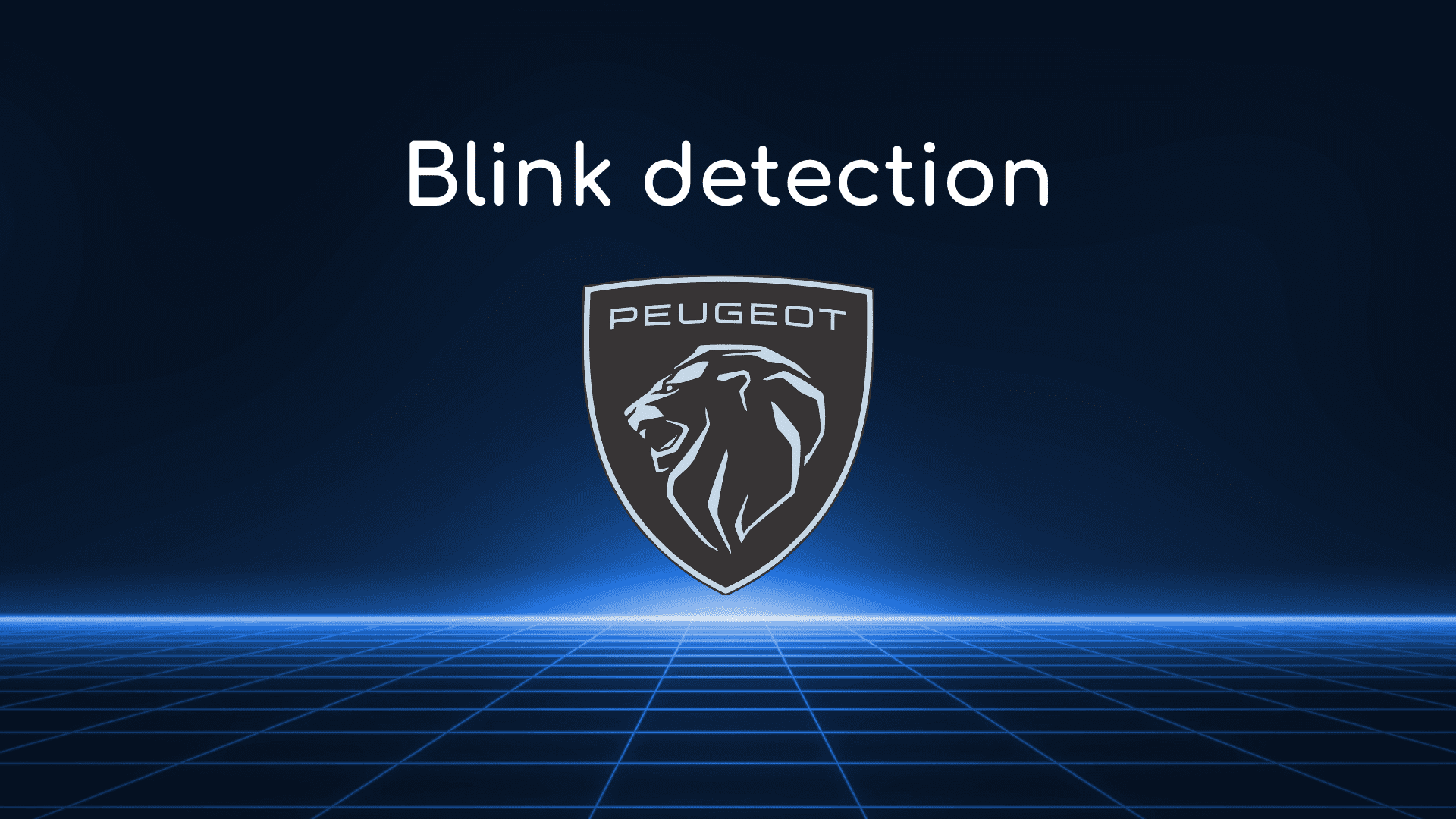 Peugeot: Blink detection for measuring drivers’ blinking frequency